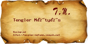 Tengler Mátyás névjegykártya